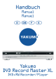 Yakumo DVD Record MasterXL DVD+RW Recorder/Player